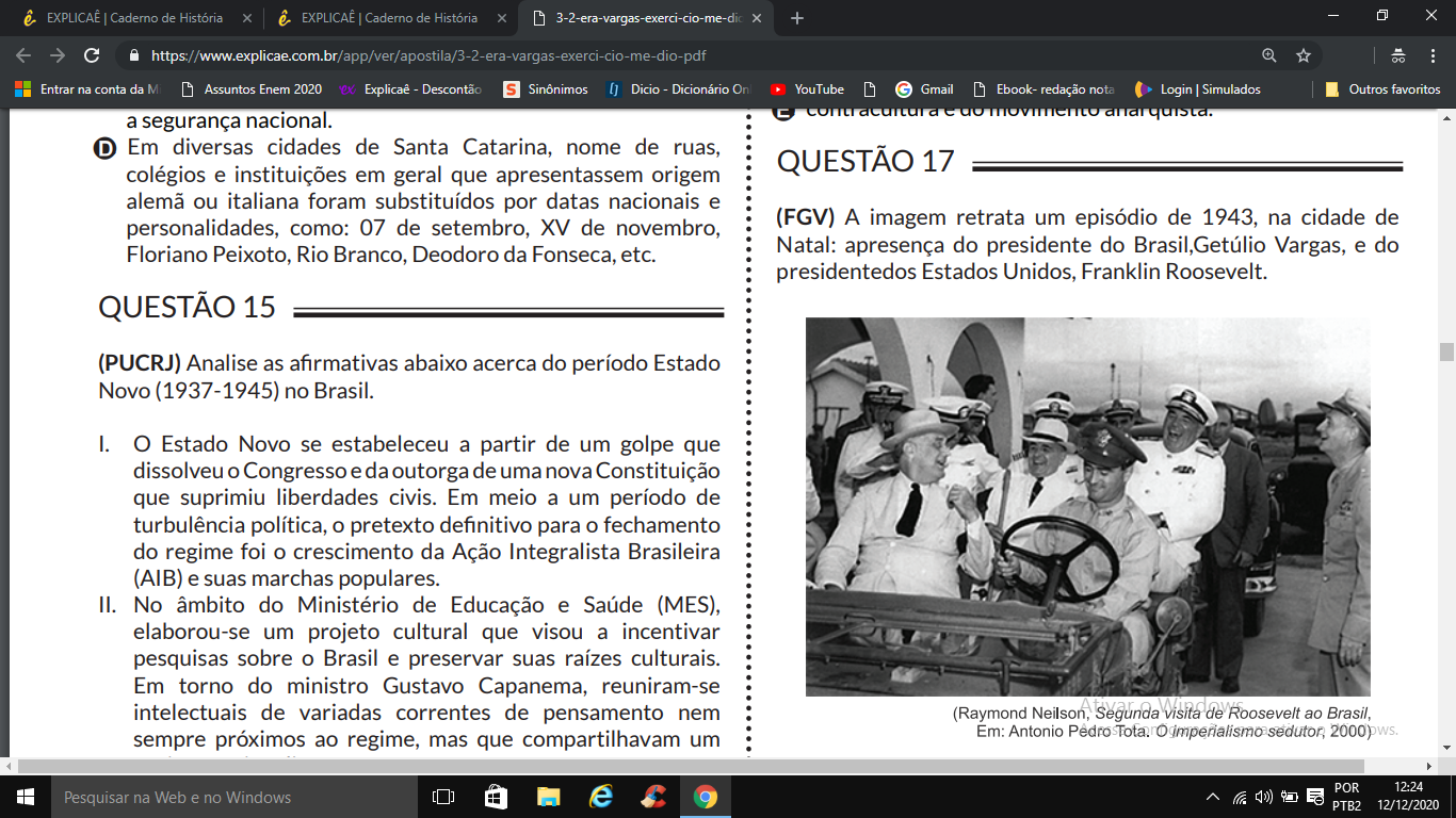Boa tarde, não entendi a questão 17 da apostila de Era Varga - Explicaê Boa tarde, não entendi a questão 17 da apostila de Era Varga - Explicaê